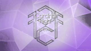 Cardinal Flight - In Love