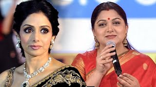 Kushboo's Emotional Lines About Legendary Actress Sridevi Made Everyone Emotional