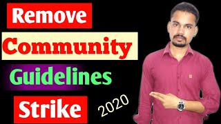 How to remove Community guidelines strike ||How to remove copyright strike || community guidelines