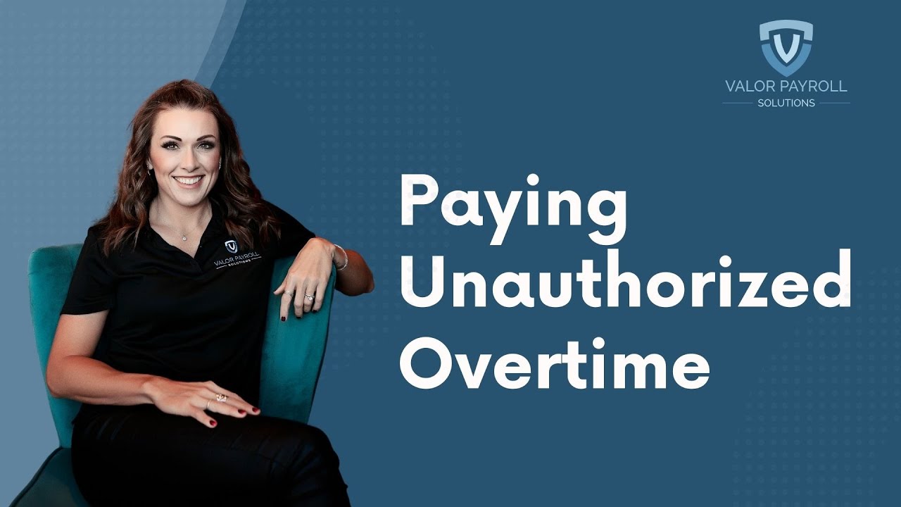 Paying Employees For Unauthorized Overtime - YouTube