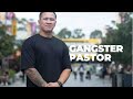 Gangster Pastor - Tony Hoang