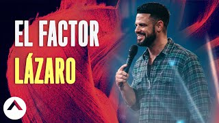 El Factor Lázaro | Elevation Español | Pastor Steven Furtick