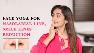 Face Yoga for Smile Line, Nasolabial Line Reduction by FaceYogi Vibhuti Arora
