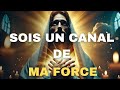 🔴➕ Sois Un Canal De Ma Force | Message De Dieu Aujourd'hui | Message De Dieu Urgent | Dieu dit