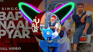 Bapu naal Pyaar Dj Remix Song| Bapu Naal Pyaar Dj Full Vibration mix Song | Bapu Naal Pyaar Dj mix