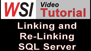 MS Access Tutorials: Linking and Re-linking SQL Server Databases
