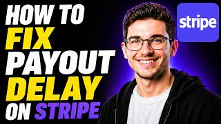 HOW TO FIX PAYOUT DELAY ON STRIPE (STEP-BY-STEP GUIDE 2026)