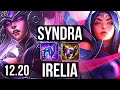 SYNDRA vs IRELIA (MID) | 7/0/2, Godlike, Rank 12 Syndra | KR Challenger | 12.20