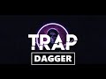 Trap dagger - 2 [[No CopyRight]]