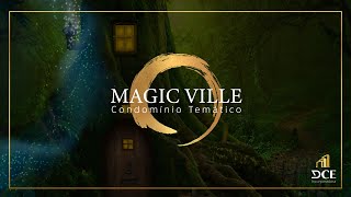 Lançamento: Magic Ville | DCE Incorporadora