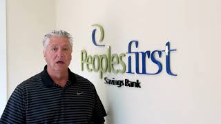 Testimonial | Peoples First Savings Bank