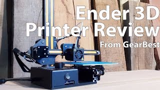 Is This The best 3D printer? - The Ender 3D Printer From GearBest (Review)