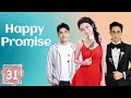 【Happy Promise】——EP31 |The most romantic love drama