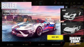 Drive Zone Online: New Bullet| Unlocking Paid Parts |Maxing Out |Top Speed|Sound @DriveZoneOnline