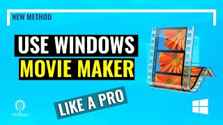 How to Use Windows Movie Maker 2024 [New Method] (Easy & Quick)