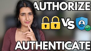 Authentication Vs Authorization | Simply Explained