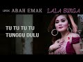 lala bunga abah emak video lirik