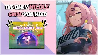 【ZENLESS ZONE ZERO】THE ONLY NICOLE GUIDE YOU NEED