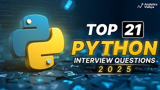 Top Python Interview Questions & Answers | Data Science Job Interview Questions in 2025