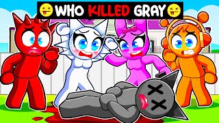 GRAY WAS MURDERED IN SNAPCHAT! (Roblox)