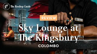 Sky Lounge at The Kingsbury in Colombo - Review