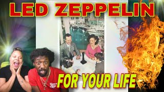 FIRST TIME HEARING Led Zeppelin - For Your Life REACTION