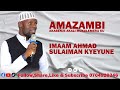 AKABENJE AKALI MUKULEMERA KU MAZAMBI || IMAM AHMAD SULAIMAN KYEYUNE || MUBS FRIDAY DARASA