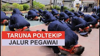 TARUNA POLTEKIP JALUR PEGAWAI