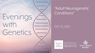 Adult Neurogenetic Conditions