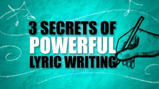 3 Secrets of the MOST POWERFUL Lyrics