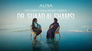 Episode 4: UAE’s first female Emirati engineer | Dr. Suaad Al Shamsi | AURA Skypool Podcast