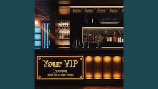 Your VIP