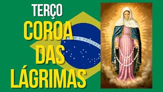 REZEM PELO BRASIL E PELO MUNDO - O Terço da Coroa das Lágrimas de Maria