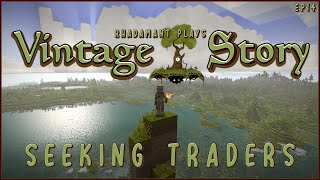 Vintage Story - Seeking Traders // EP14