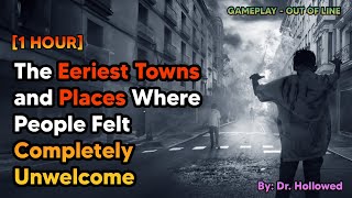 The Eeriest Towns and Places Where People Felt Completely Unwelcome | OUT OF LINE