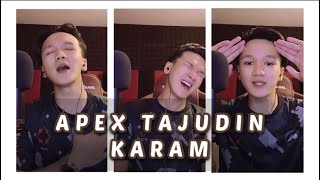 KARAM cover by APEX TAJUDIN #Karam