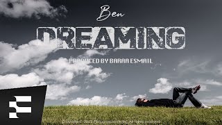 Ben - Dreaming | Lyrics Video