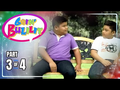 Goin’ Bulilit (3/4) | September 13, 2024