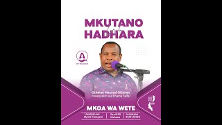 🔴#LIVE: MKUTANO WA HADHARA VIWANJA VYA MAUANI (MKOANI)