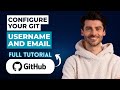 How to Configure your Git Username and Email for GitHub [2026 Guide]