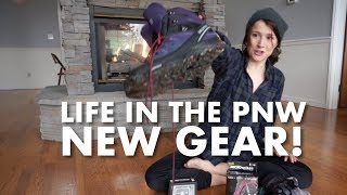 New Adventure Gear! Life in the PNW