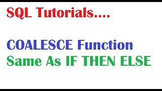 SQL Tutorial for beginners What is Coalesce Function in Oracle