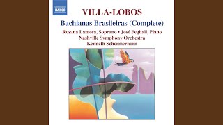 Bachianas Brasileiras No. 4: II. Coral: Canto do Sertao (Song of the Bush)