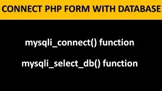 How to connect database using php || How to create database in mysql | mysqli_select_db php function