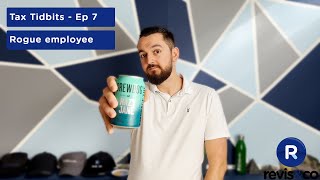 Brewdog Rogue Employee | Tax Tidbits Ep 7