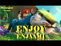Enjoy Enjaami || Maangaa Version || The Croods II HD