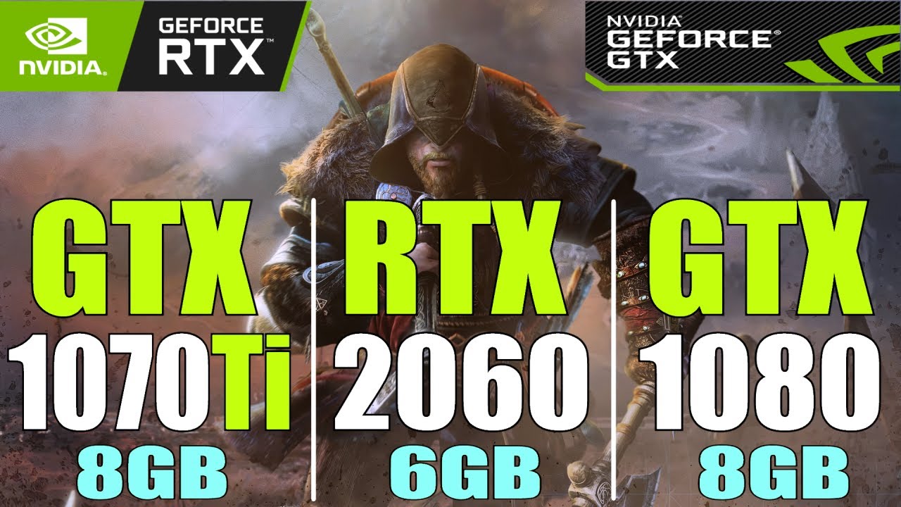 GTX 1070Ti Vs RTX 2060 Vs GTX 1080 || NEW DRIVER || PC GAMES TEST ...