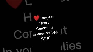 Longest Heart Comment In Your Replies WINS! ❤️ (TYSM FOR 79 SUBS!!!))) 😲