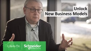 The Future of Automation to Unlock New Business Models – Schneider Electric