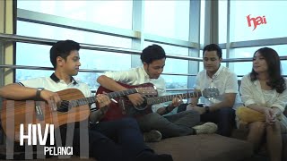 HIVI! PELANGI (LIVE PERFORMANCE)